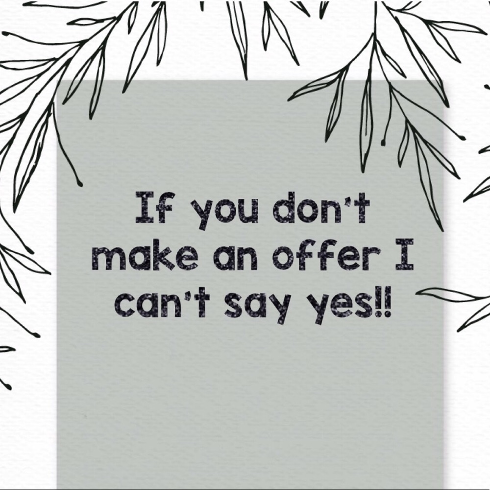 Make an offer!